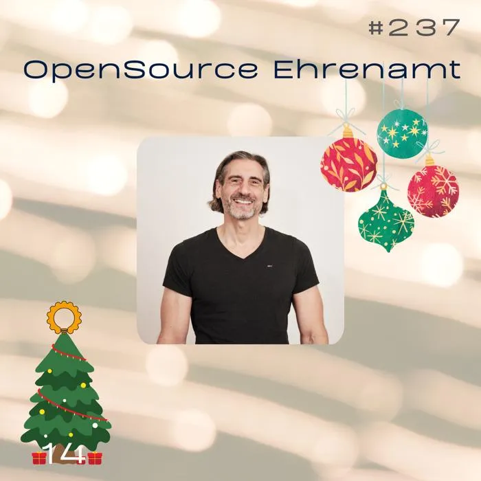 Details zur Podcast Episode #237 Open-Source-Arbeit als Ehrenamt mit Boris Hinzer